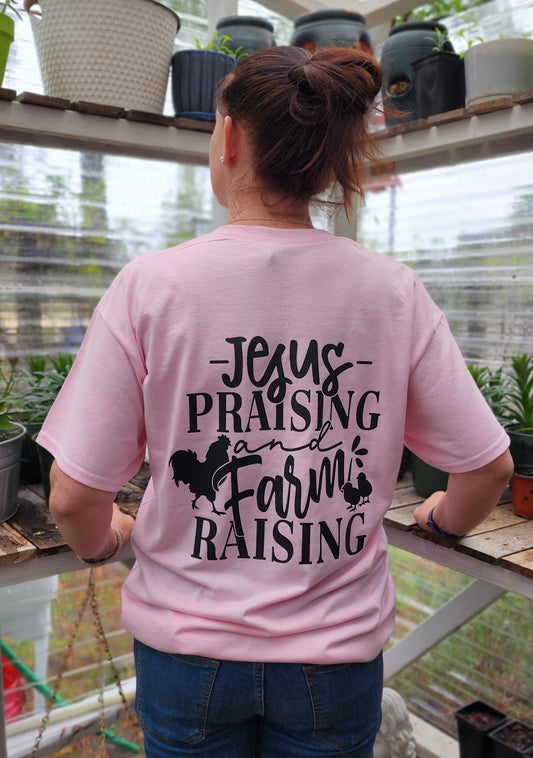 Pink Jesus tshirt saying, Jesus Praising and Farm Raising