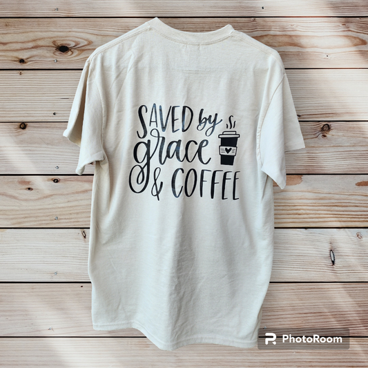 Saved By Grace & Coffee T Shirt